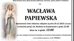 Zmarła Wacława Papiewska. Miała 81 lat.