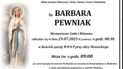 Zmarła Barbara Pewniak. Żyła 68 lat.