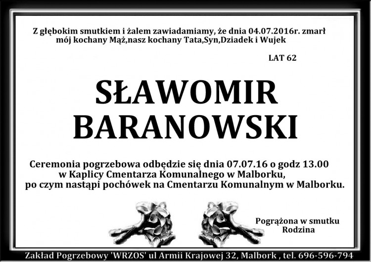 Zmarł Sławomir  Baranowski. Żył 62 lata.