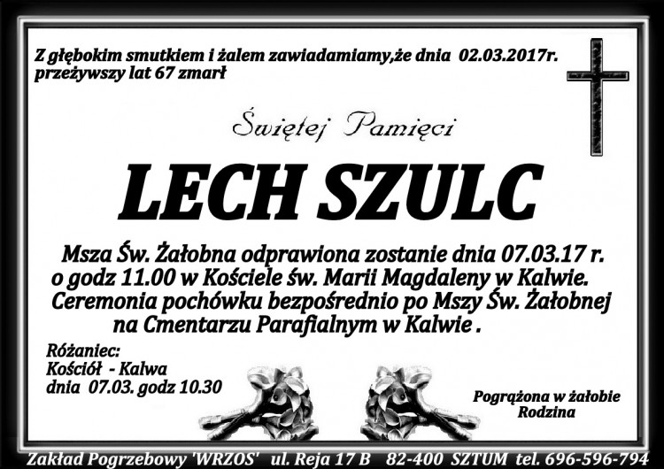 Zmarł Lech Szulc. Żył 67 lat.