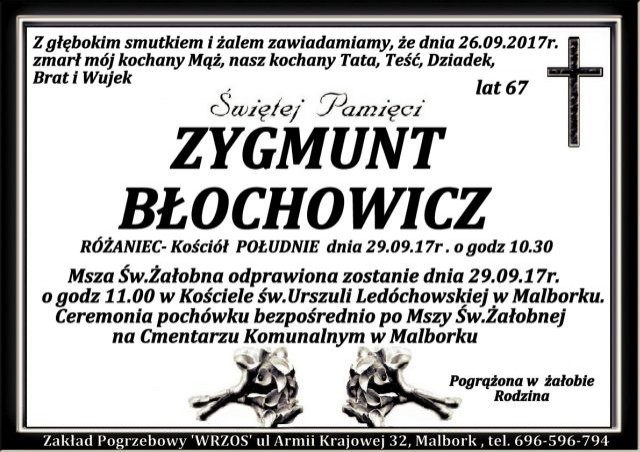 Zmarł Zygmunt Błochowicz. Żył 67 lat.