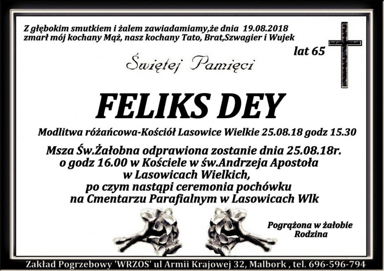 Zmarł Feliks Dey. Żył 65 lat.