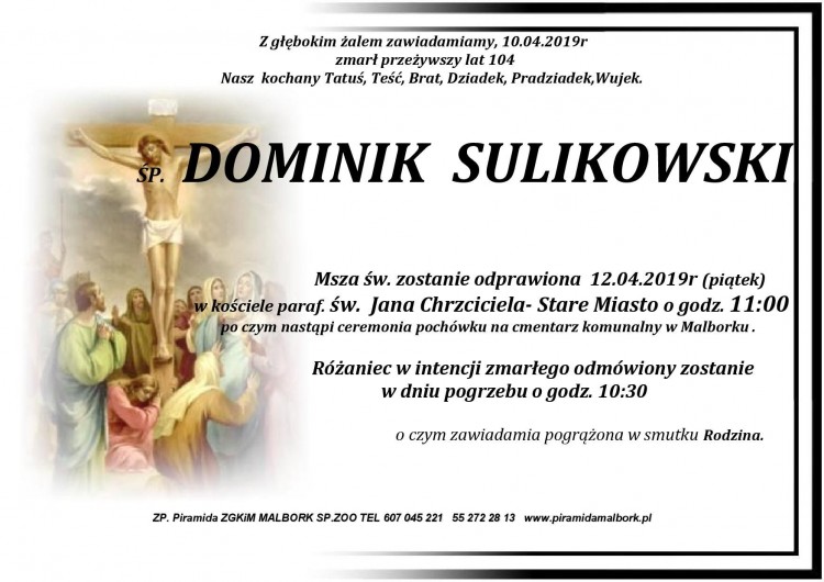 Zmarł Dominik Sulikowski. Żył 104 lata.