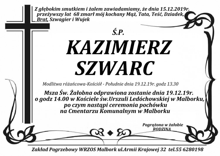 Zmarł Kazimierz Szwarc. Żył 68 lat.