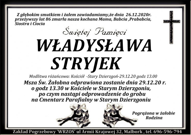Zmarła Władysława Stryjek. Żyła 86 lat.